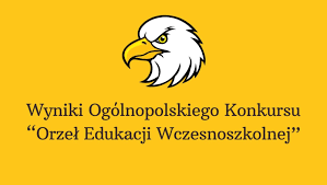 Ogólnopolski Konkurs „Orly Edukacji Wczesnoszkolnej”